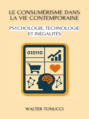 cover image of Le Consumérisme Dans La Vie Contemporaine